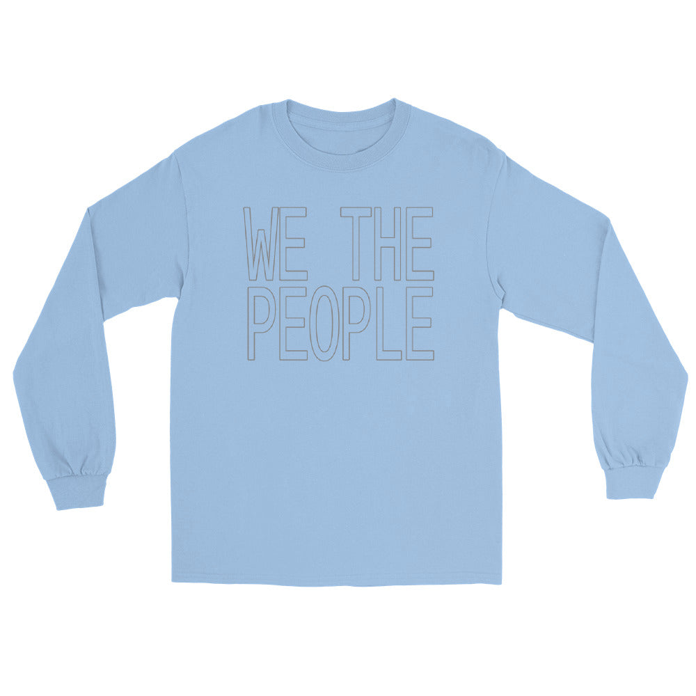Light blue long sleeve t-shirt with black ink outline large block letters with the words "We The People".