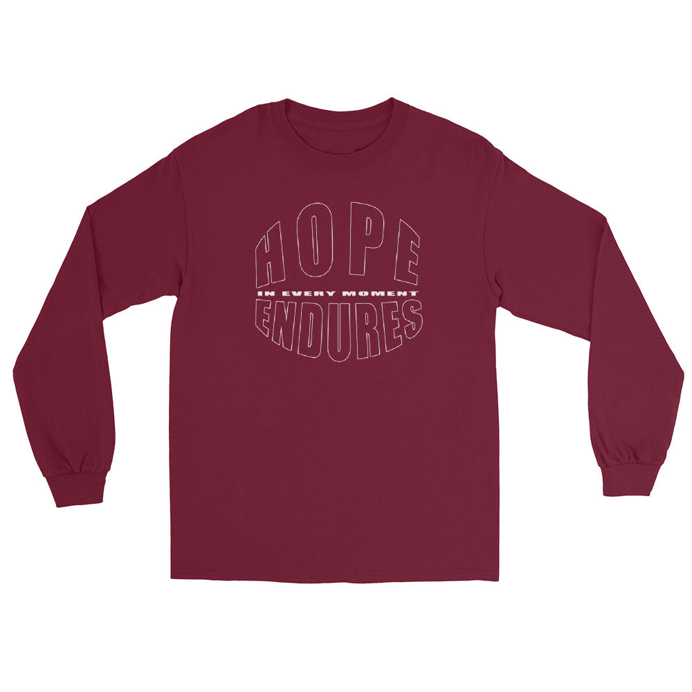 Maroon long sleeve T-shirt with the words “Hope Endures – In Every Moment” in elegant white typography, inspirational quote design for everyday wear.