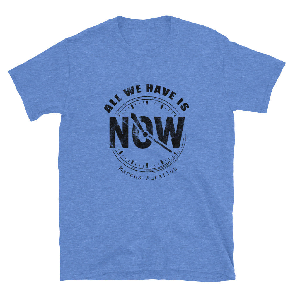 Heather royal unisex t-shirt with black line drawing of a clock showing “NOW” at the center and the quote “All We Have Is” above it in an arch and "Marcus Aurelius" in small font underneath the clock.