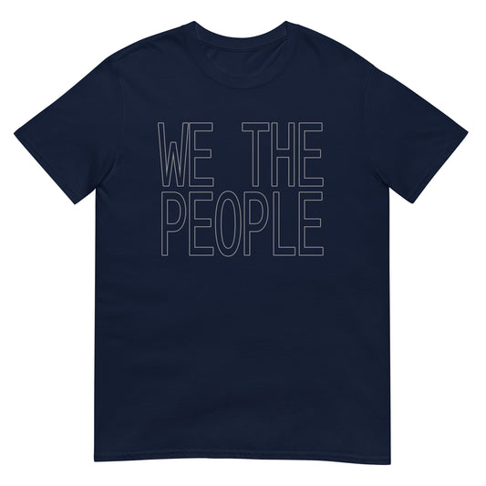 Navy blue t-shirt with the words 'WE THE PEOPLE' in white ink outlines of large block letters.