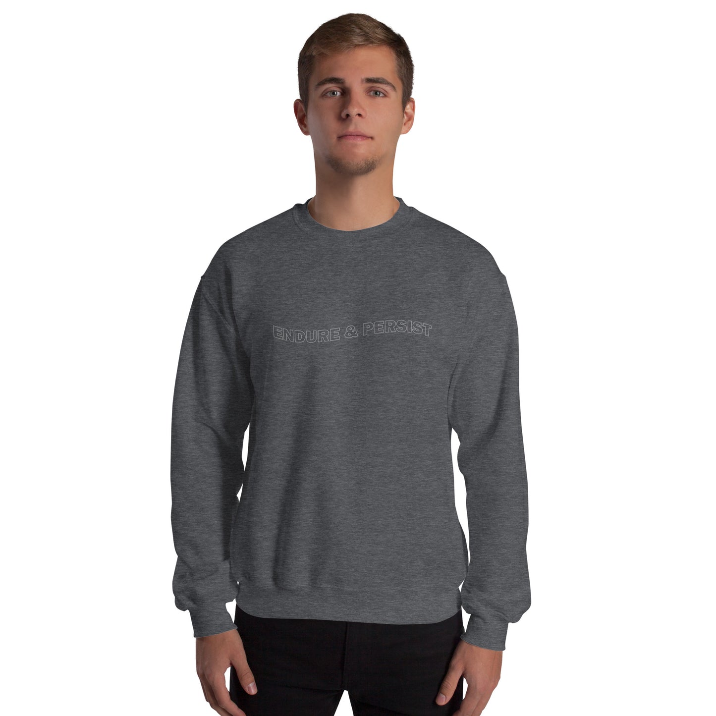 Dark Heather unisex sweatshirt with text-only design reading ‘ENDURE & PERSIST’ in all caps, wavy outline font, inspirational and motivational message, soft cozy sweatshirt