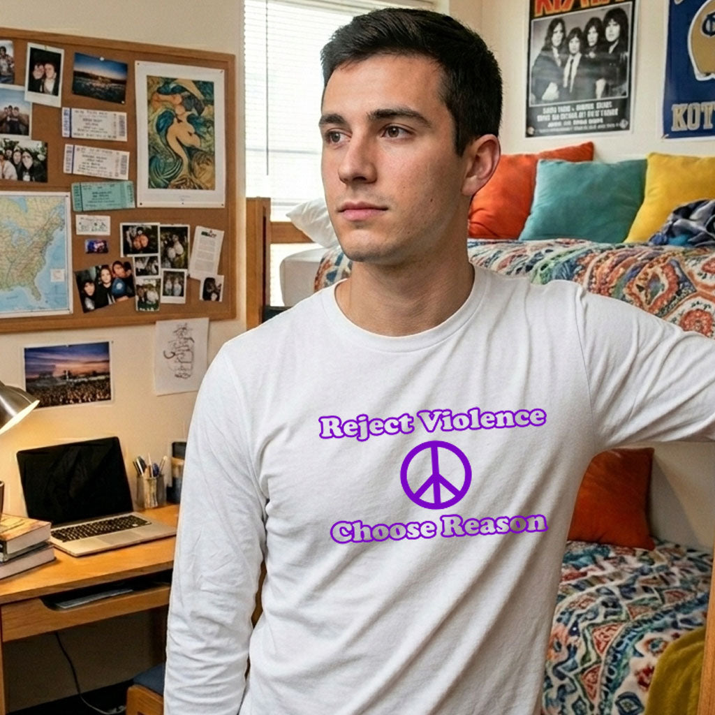 Person wearing a shirt with 'Reject Violence, Choose Reason' in a dorm room.