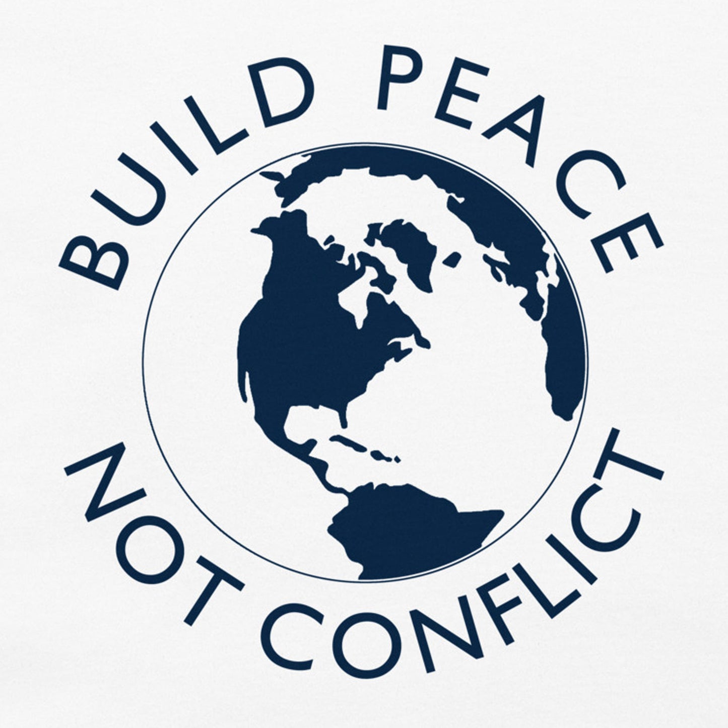 Earth graphic and the words “Build Peace Not Conflict” in a circular design, inspired by Kant’s Perpetual Peace philosophy