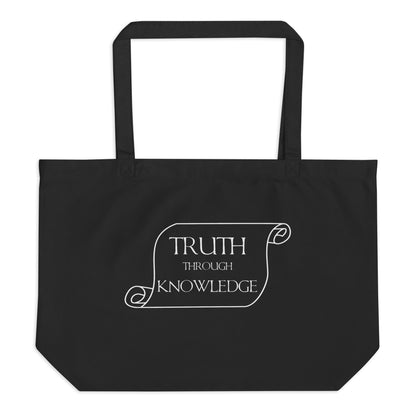 Black tote with the outline of a scroll with the words "Truth through Knowledge"
