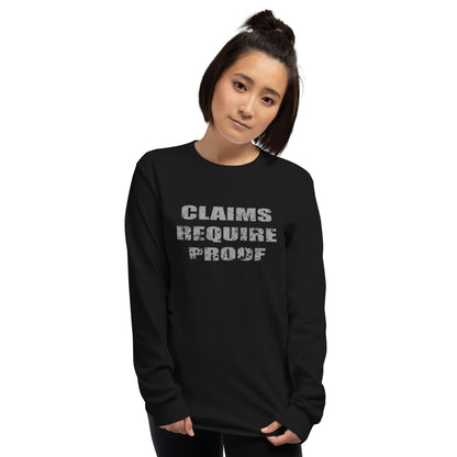 Person wearing black long sleeve t-shirt with distressed bold text "CLAIMS REQUIRE PROOF"