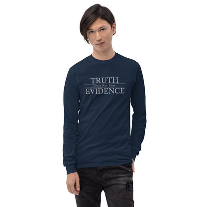 Person wearing navy long sleeve shirt with text Truth Does Not Fear Evidence.
