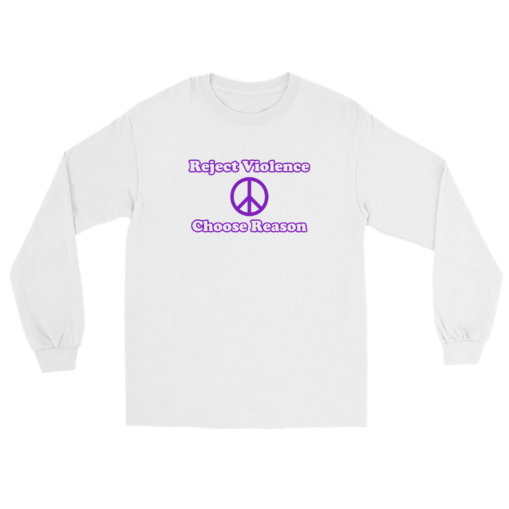 White long sleeve t-shirt with outline text in purple ink "Reject Violence" over a peace sign and the words "Choose Reason".