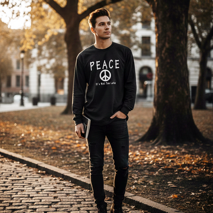Peace It's Not Too Late – Lifestyle