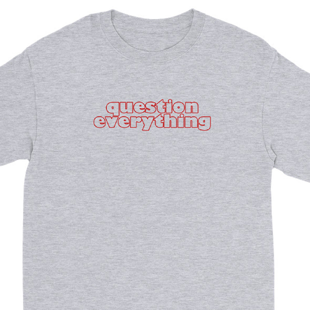 A heather gray long-sleeve t-shirt with the phrase 'question everything' printed across the chest in red outline lettering, shown against a plain white background.