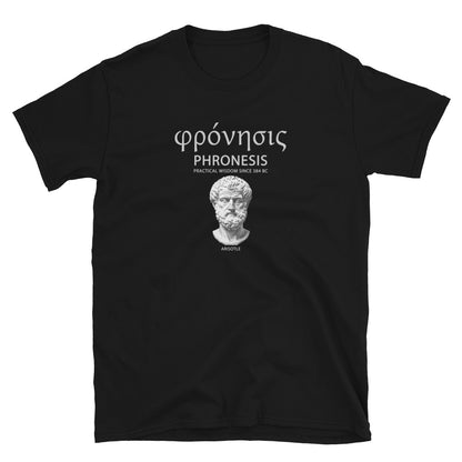 Black unisex t-shirt featuring Aristotle design with Greek word φρόνησις (Phronesis), text “Practical Wisdom Since 384 BC,” and Aristotle illustration.