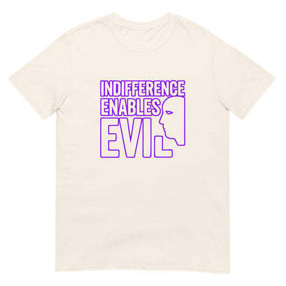 Natural color t-shirt with design in purple ink the words "indifference enables evil" with a profile line drawing of a face.