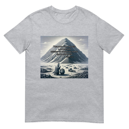 Sport grey t-shirt with graphic of mountain and Asian man the words “The man who moves a mountain begins by carrying away small stones.”