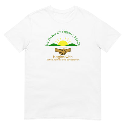 White unisex t-shirt with the words “The Dawn of Eternal Peace” in green text, featuring a quote by Dwight D. Eisenhower about justice and cooperation as paths to peace. It uses a rising yellow sun, over green mountains. Below are two hands in a handshake and gold text to finish the design.