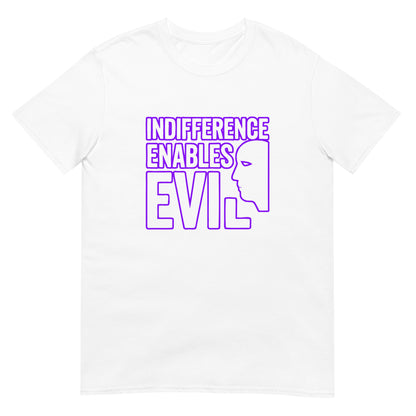 White t-shirt with design in purple ink the words "indifference enables evil" with a profile line drawing of a face.