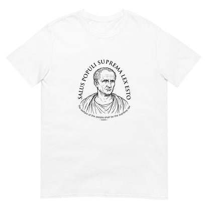 White Cicero t-shirt - Salus Populi Suprema Lex Esto - Roman philosopher quote apparel for civic-minded readers