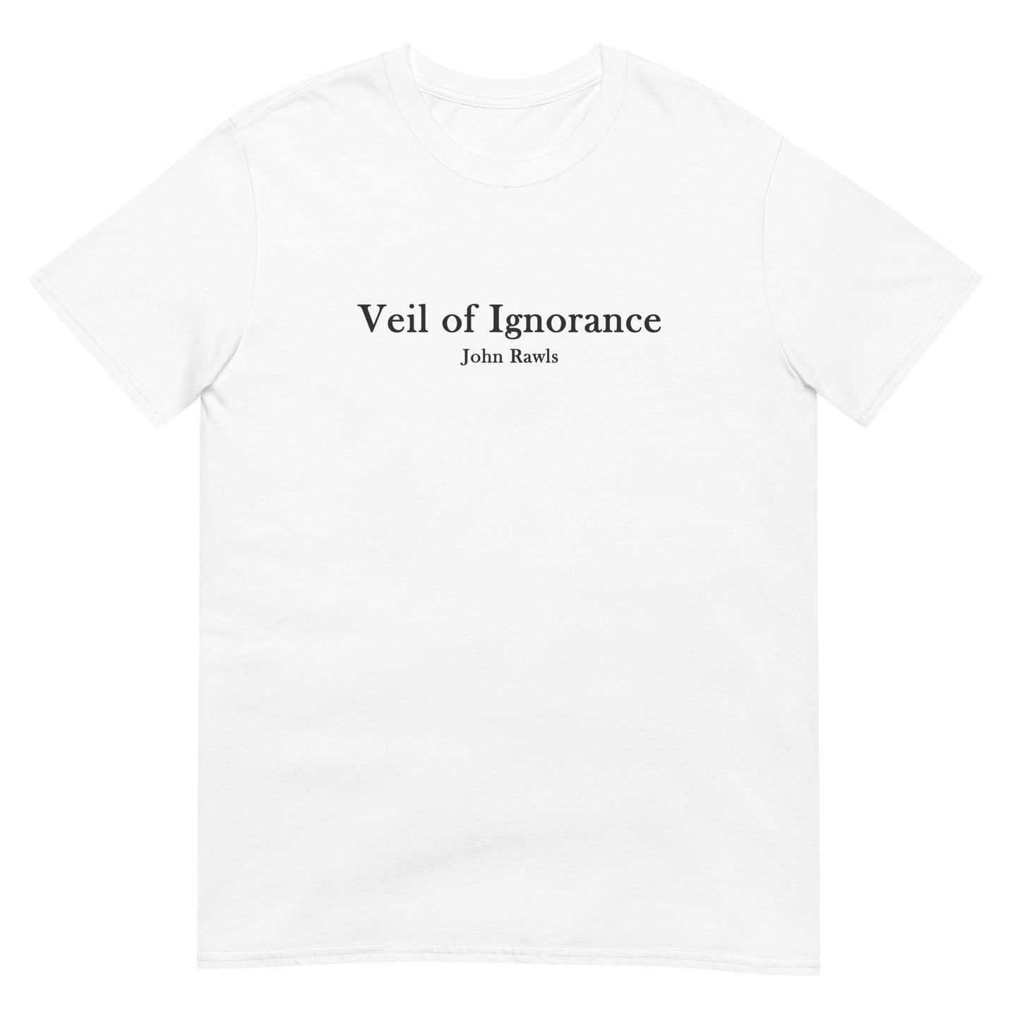 White t-shirt with text 'Veil of Ignorance' and smaller 'John Rawls'.