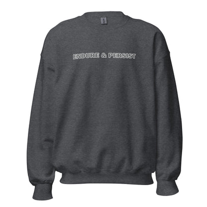 Dark heather sweatshirt with text "Endure and Persist"