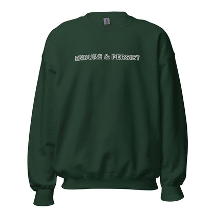 Forest Green sweatshirt with text "Endure and Persist"