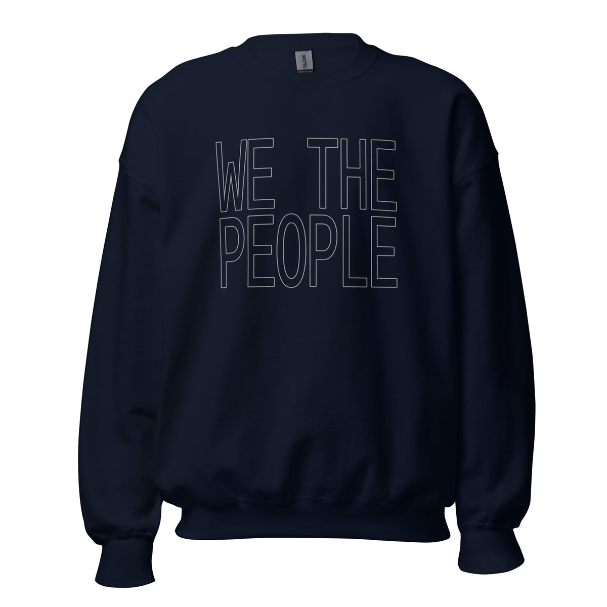 Navy sweatshirt with outlines block letters  WE THE PEOPLE