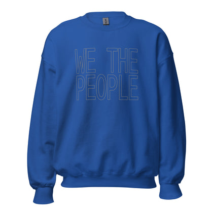 Royal blue sweatshirt with outlines block letters  WE THE PEOPLE