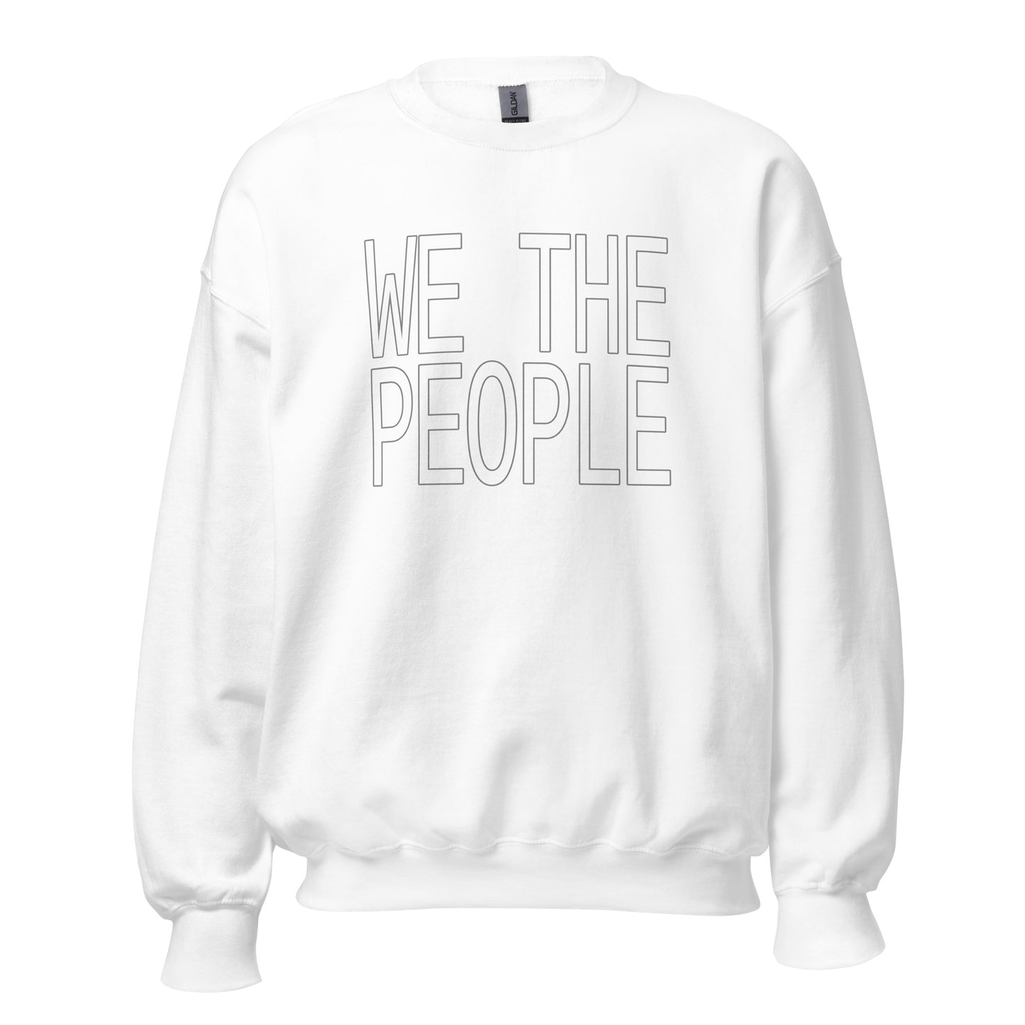 White sweatshirt with outlines block letters  WE THE PEOPLE