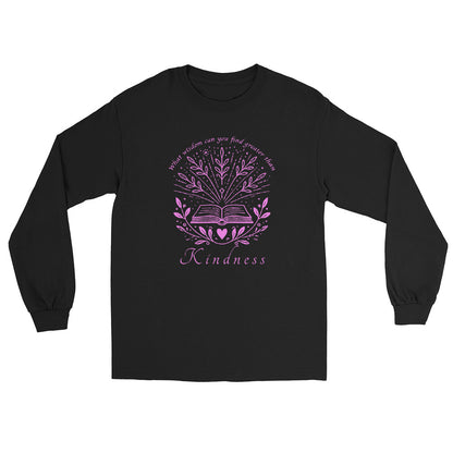 A black long sleeve crewneck t-shirt featuring a pink graphic print of an open book surrounded by leaves and stars, with the text 'What wisdom can you find greater than Kindness' arched above and 'Kindness' written below.