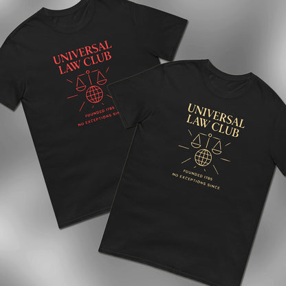 Two black t-shirts with 'Universal Law Club' text and design on a gray background
